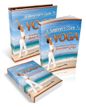 A Beginner's Guide To Yoga